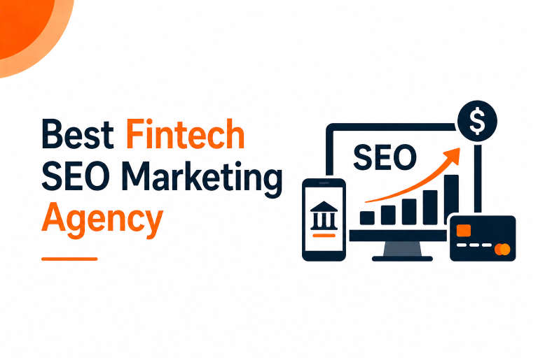 Best Fintech SEO Marketing Agency