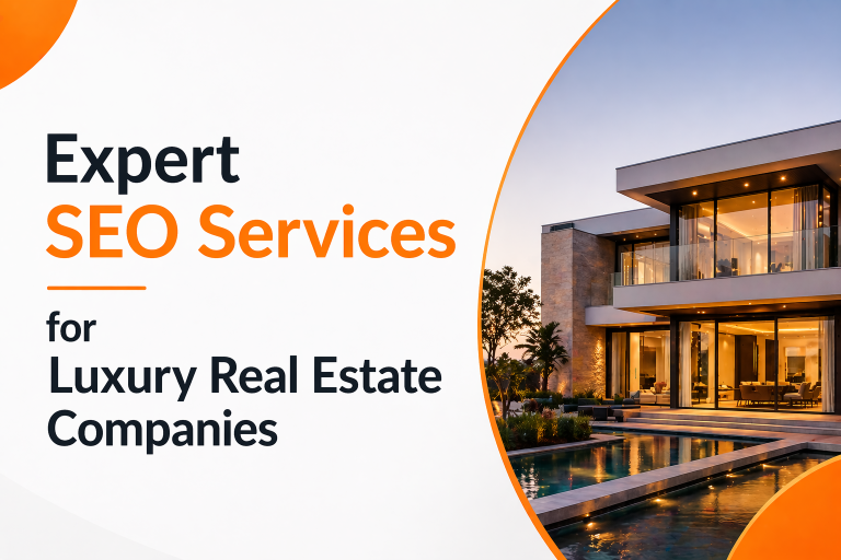 Expert SEO Services for Luxury Real Estate Companies