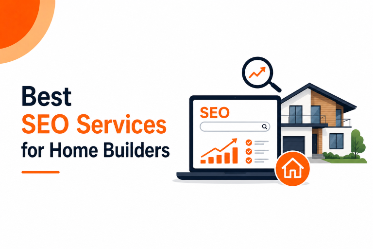 Best SEO Services for Home Builders