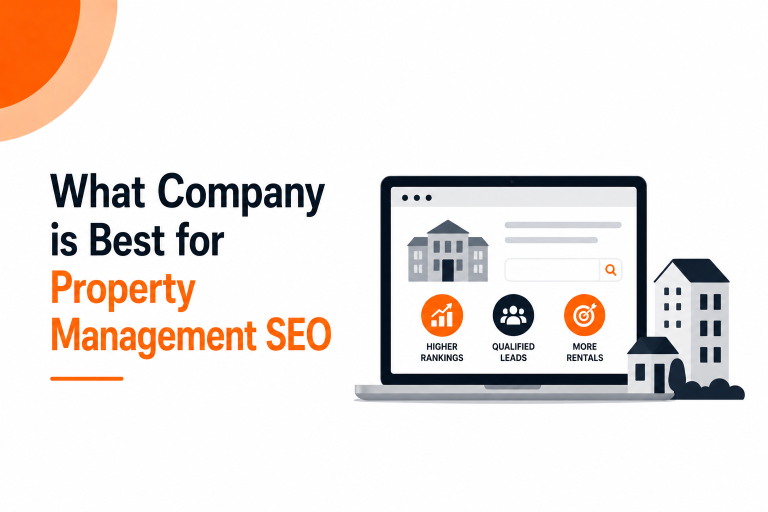What Company is Best for Property Management SEO?
