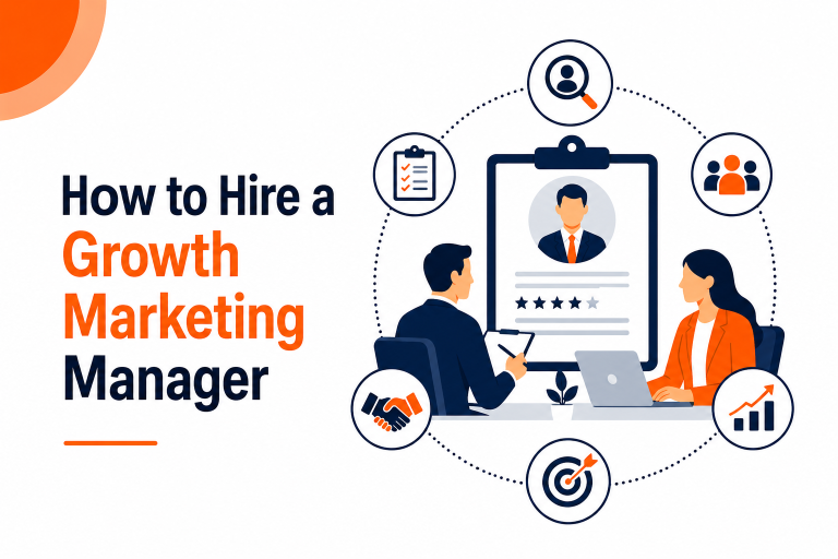 How to Hire a Growth Marketing Manager