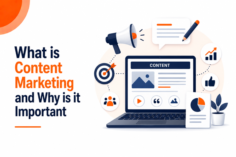 What is Content Marketing and Why is it Important?